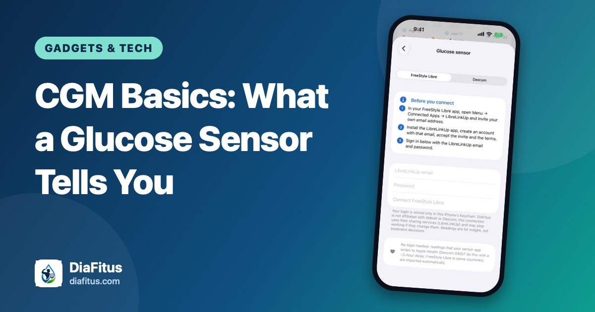 DiaFitus branded cover reading CGM Basics: What a Glucose Sensor Tells You, beside a phone showing the glucose sensor connection screen