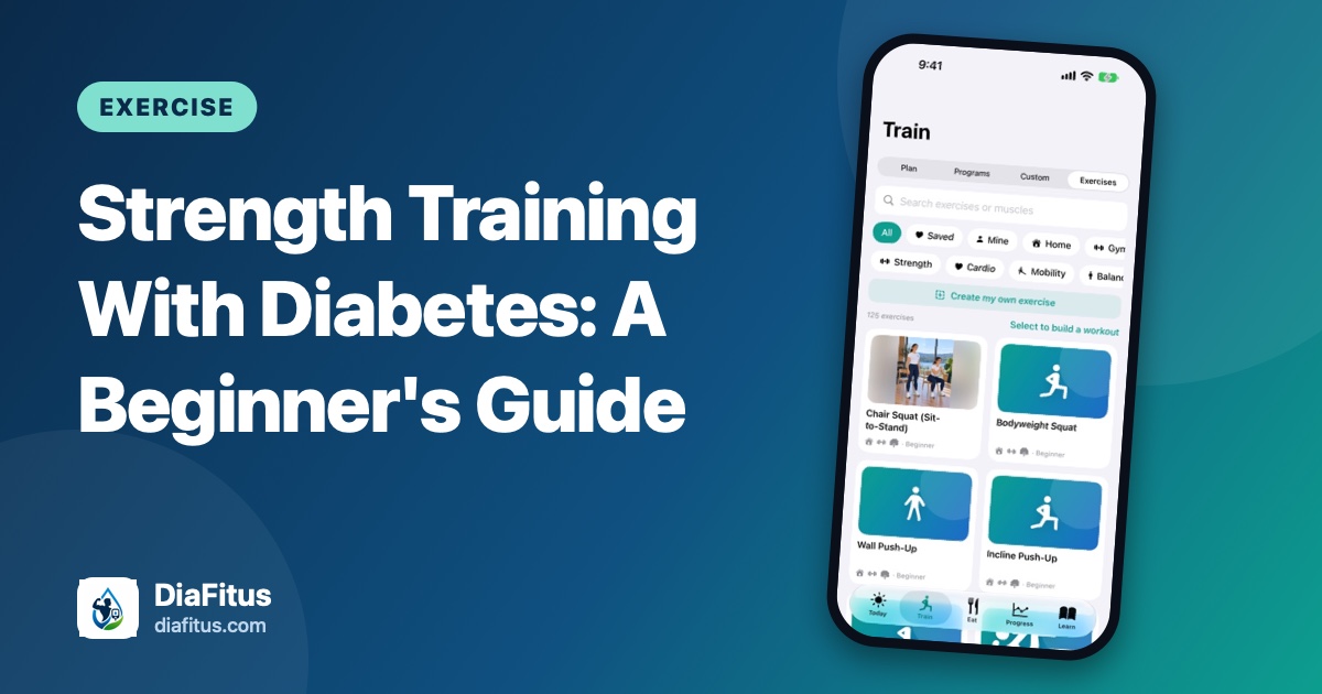 DiaFitus app exercise library on a phone showing beginner moves such as chair squat and wall push-up, beside the title Strength Training With Diabetes